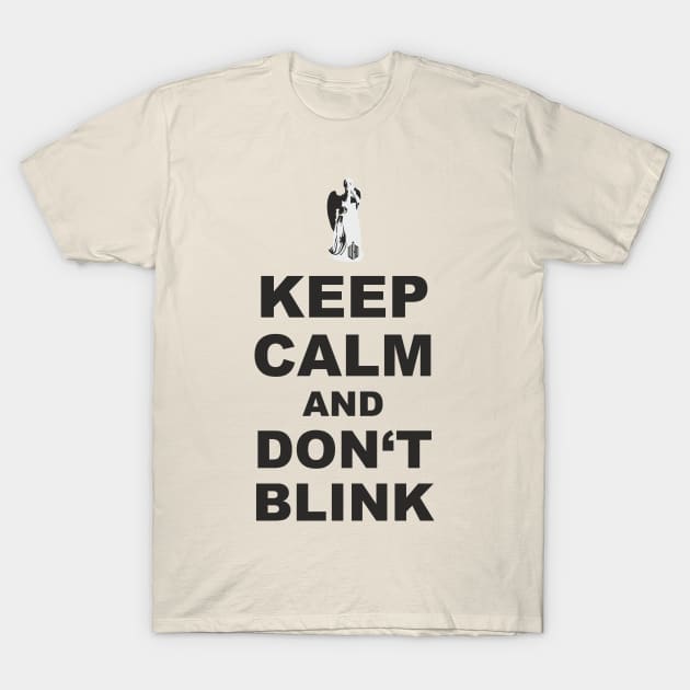 Alert - Weeping Angel - Keep Calm And Don't Blink 1 T-Shirt by EDDArt